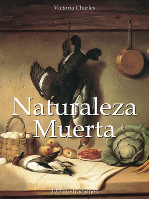 cover image of Naturaleza Muerta
